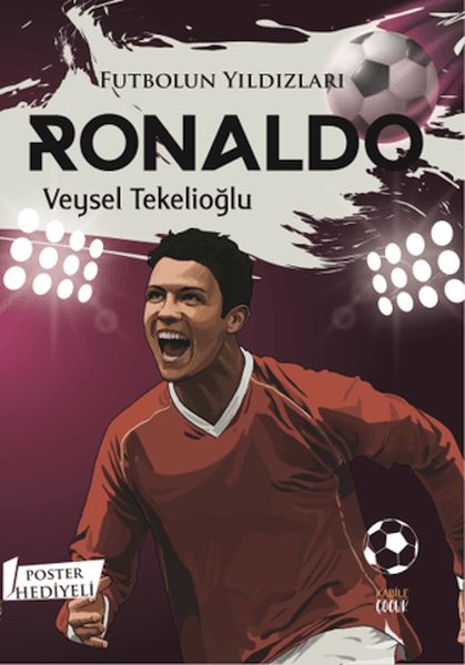 Futbolun Yıldızları Ron (Poster Hediyeli)