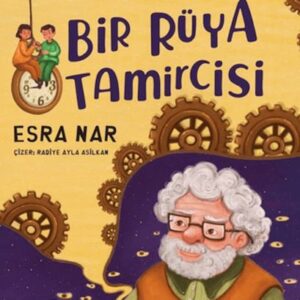Dedem Bir Rüya Tamircisi