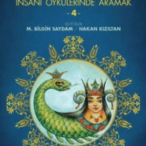 Psikomitoloji-İnsanı Öykülerinde Aramak 4
