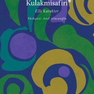 Kulakmisafiri: Elli Karakter