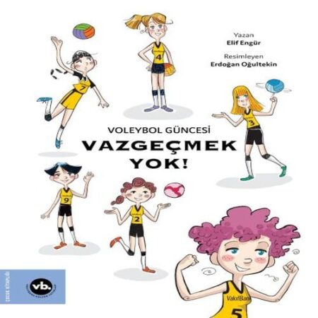 Voleybol Güncesi Vazgeçmek  !