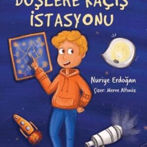 Düşlere Kaçış İstasyonu