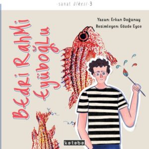 Sanat Ülkesi - Bedri Rahmi Eyüboğlu