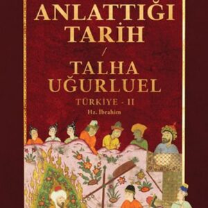 Kur'an'ın Anlattığı Tarih: Türkiye 2