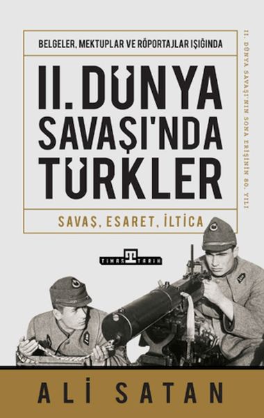 II. Dünya Savaşında Türkler