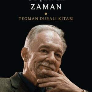 Öyle Geçer ki Zaman - Teoman Duralı Kitabı