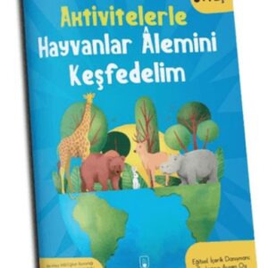 Aktivitelerle Hayvanlar Alemini Keşfedelim