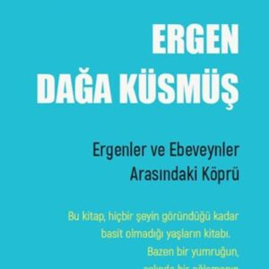 Ergen Dağa Küsmüş
