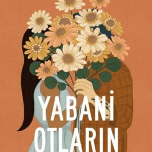 Yabani Otların Arasında