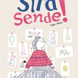 Sıra Sende!