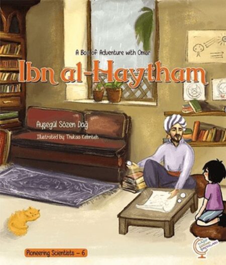 A Box of Adventure with Omar: İbn Al-Haytham Pioneering Scientists - 6 (İngilizce)