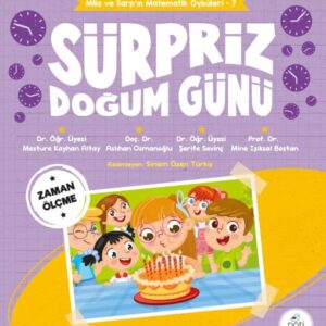 Süpriz Doğum Günü - Mila ve Sarp'ın Matematik Öyküleri 7