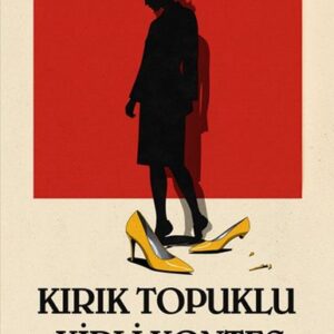 Kırık Topuklu Kirli Kontes
