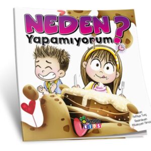 Neden Yapamıyorum?