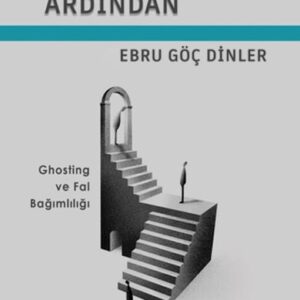 Cevapsızlığın Ardından