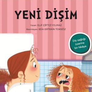 Davranış Eğitimi Serisi 3 - Melis ile Ege'nin Fotoğraf Günlüğü-Yeni Dişim