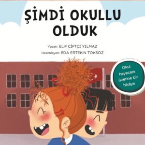 Davranış Eğitimi Serisi 10 - Melis ile Ege'nin Fotoğraf Günlüğü-Şimdi Okullu Olduk