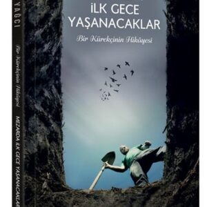 Mezarda İlk Gece Yaşanacaklar