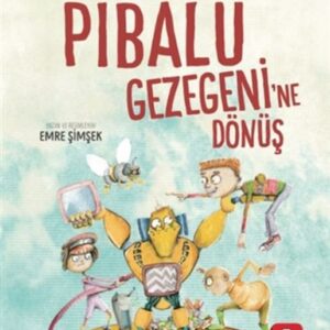 Pibalu Gezegeni'ne Dönüş