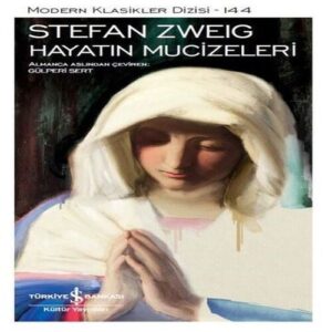 Hayatın Mucizeleri - Modern Klasikler Dizisi