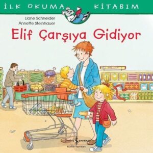Elif Çarşıya Gidiyor