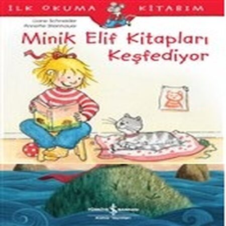 Minik Elif ları Keşfediyor - İlk Okuma Kitabım