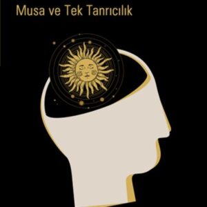 Musa ve Tek Tanrıcılık