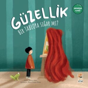 Güzellik Bir Tabloya Sığar mı?