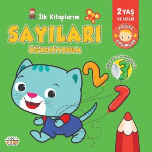 İlk larım-Sayıları Öğreniyorum - 0-6 Yaş Yayınları