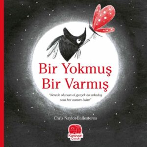 Bir muş Bir Varmış, Chris Naylor-Ballesteros