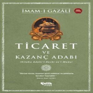 Ticaret ve Kazanç Adabı