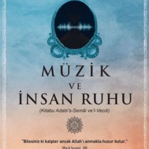 Müzik ve İnsan Ruhu
