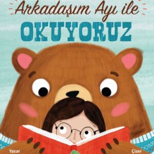 Arkadaşım Ayı ile Okuyoruz