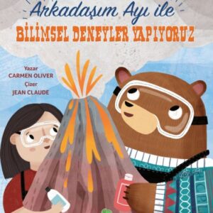 Arkadaşım Ayı ile Bilimsel Deneyler Yapıyoruz