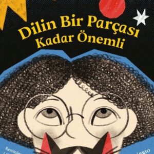 Dilin Bir Parçası Kadar Önemli