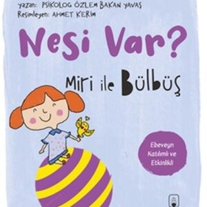 Miri İle Bülbüş Nesi Var?
