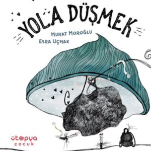 Yola Düşmek