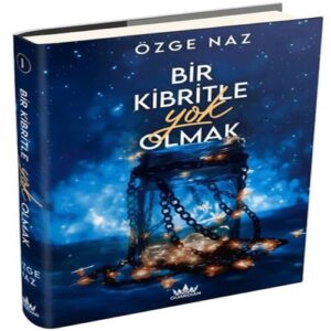 Bir Kibritle  Olmak 1 (Ciltli)