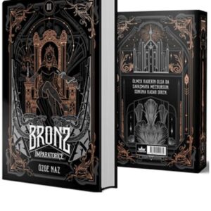 Bronz 3: İmparatoriçe (Ciltli)