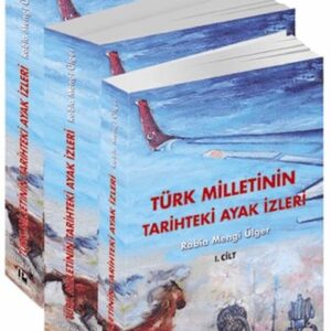Türk Milletinin Tarihteki Ayak İzleri - 3 Cilt