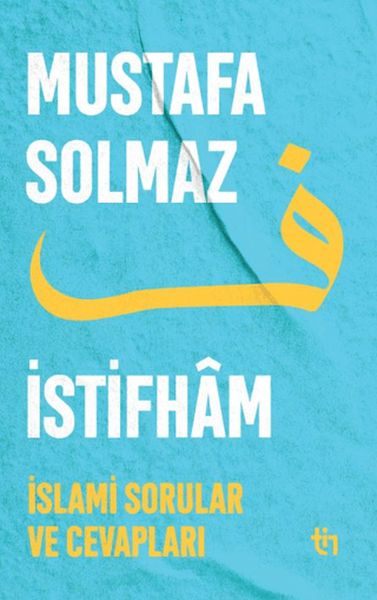 İstifham I - İslami Sorular ve Cevapları