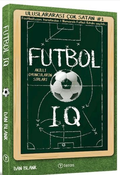 Futbol IQ: Akıllı Oyuncuların Sırları