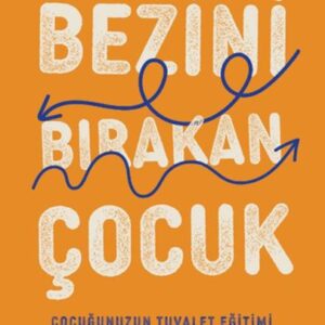 Bezini Bırakan Çocuk