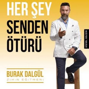 Her Şey Senden Ötürü