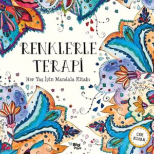 Renklerle Terapi - Her Yaş İçin Mandala