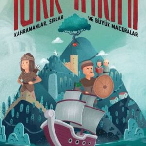 Çocuklar İçin Türk Tarihi