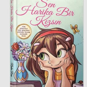 Sen Harika Bir Kızsın