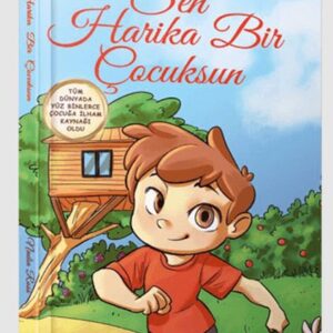 Sen Harika Bir Çocuksun