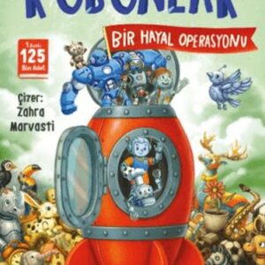 Robonlar 2 / Bir Hayal Operasyonu