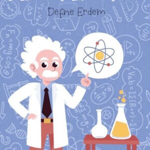 Albert Einstein - Bilimin Dahileri